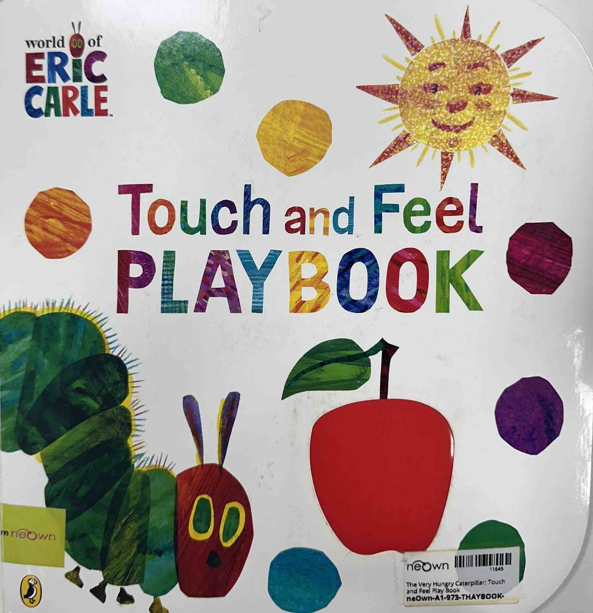 The World of Eric Carle: The Very Hungry Caterpillar (Touch and Feel P
