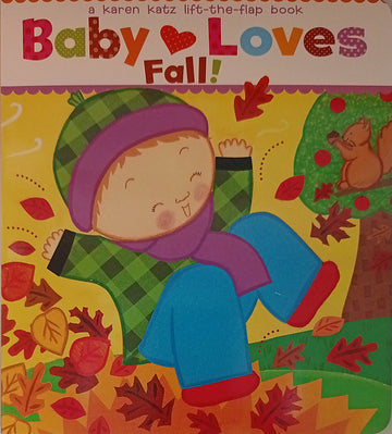 Lift the Flap Book Baby Loves Fall!