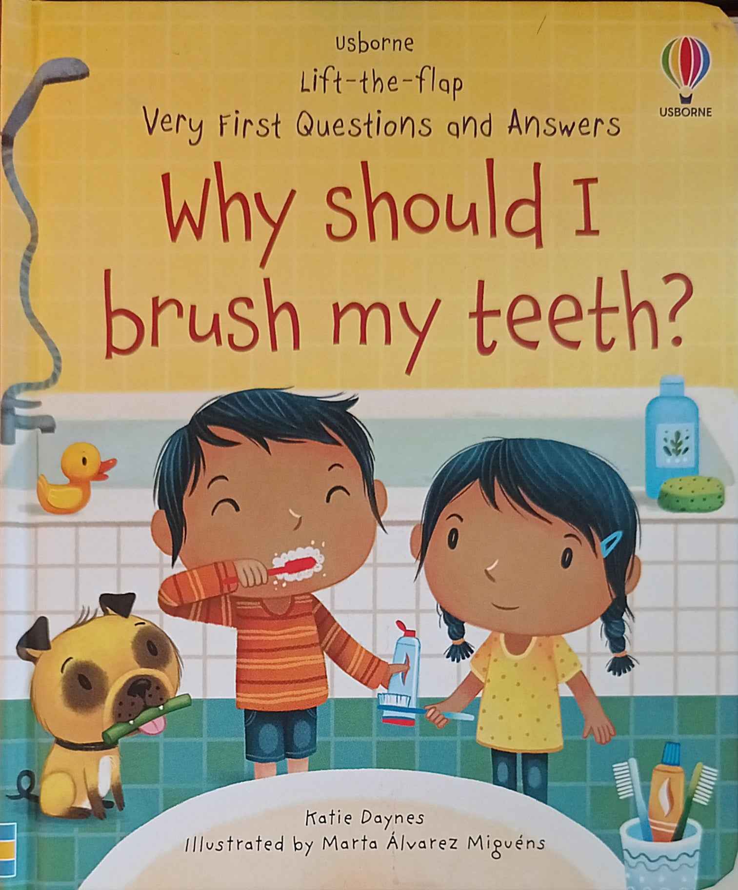 Very First Questions and Answers: Why Should I Brush My Teeth?