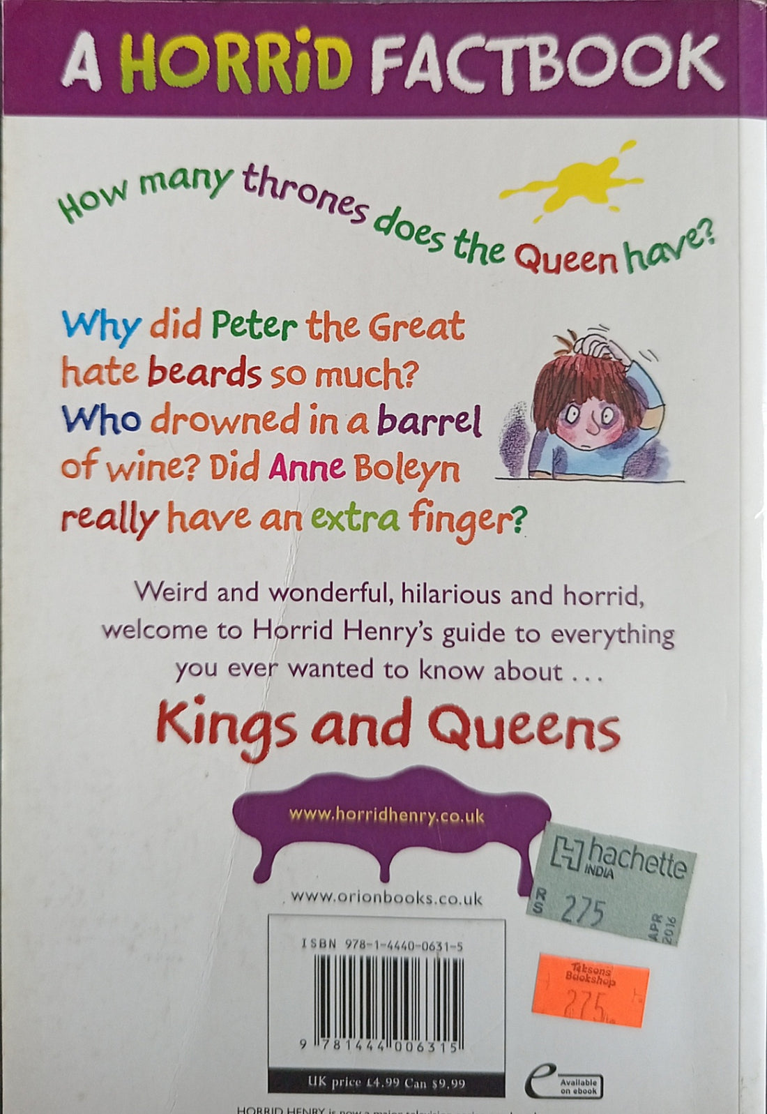 A Horrid Factbook: Horrid Henry's Kings and Queens