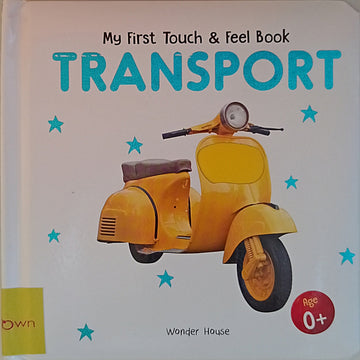 My first Touch & Feel Book Transport