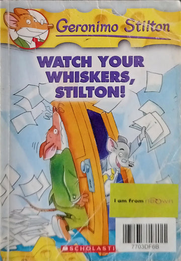 Geronimo Stilton-Watch Your Whiskers, Stilton !