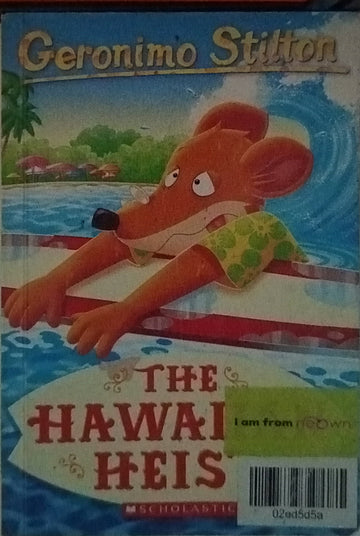 Geronimo Stilton #72 The Hawaiian Heist