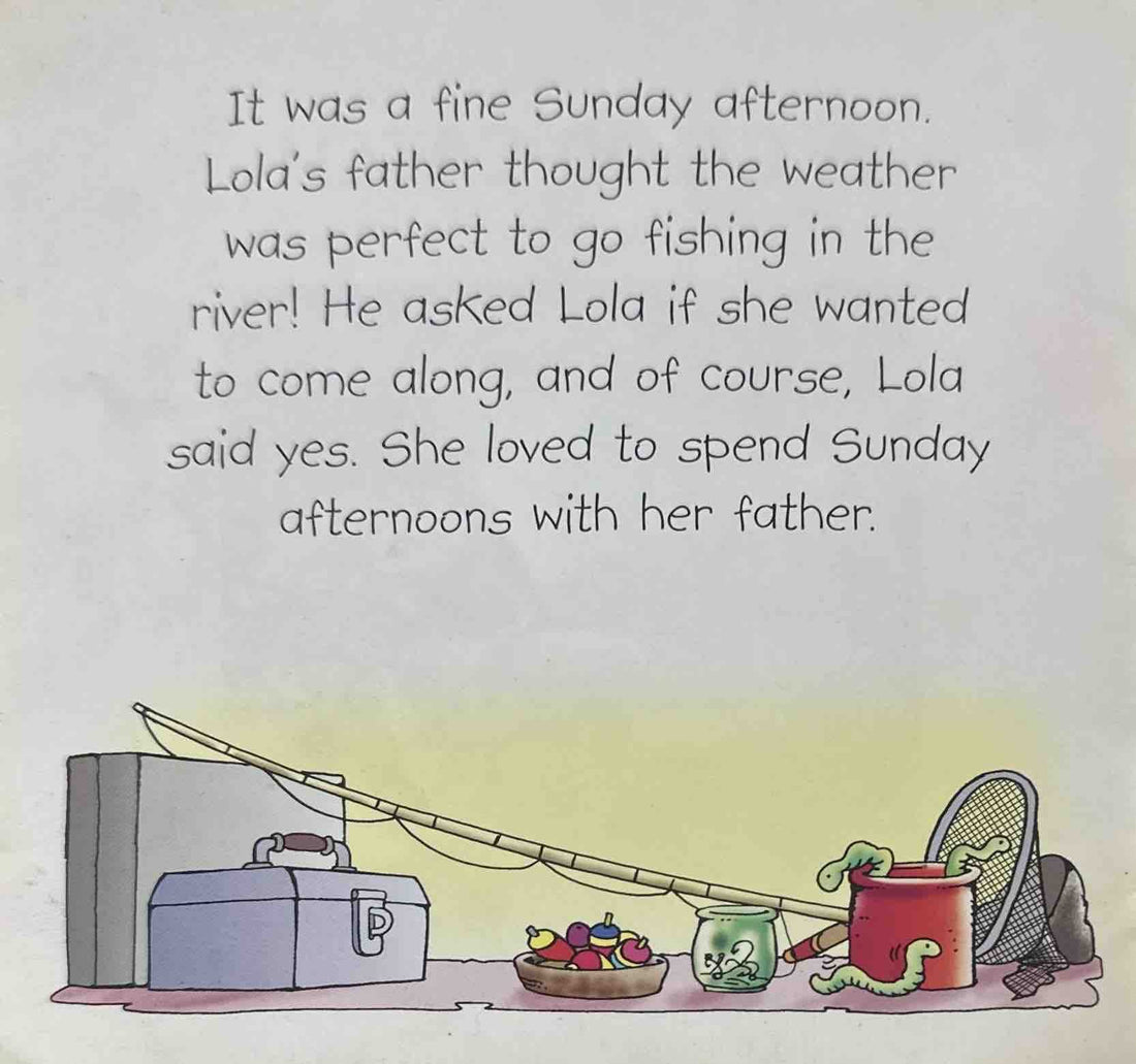 The Adventures of Lola and Woofy: A Good Catch