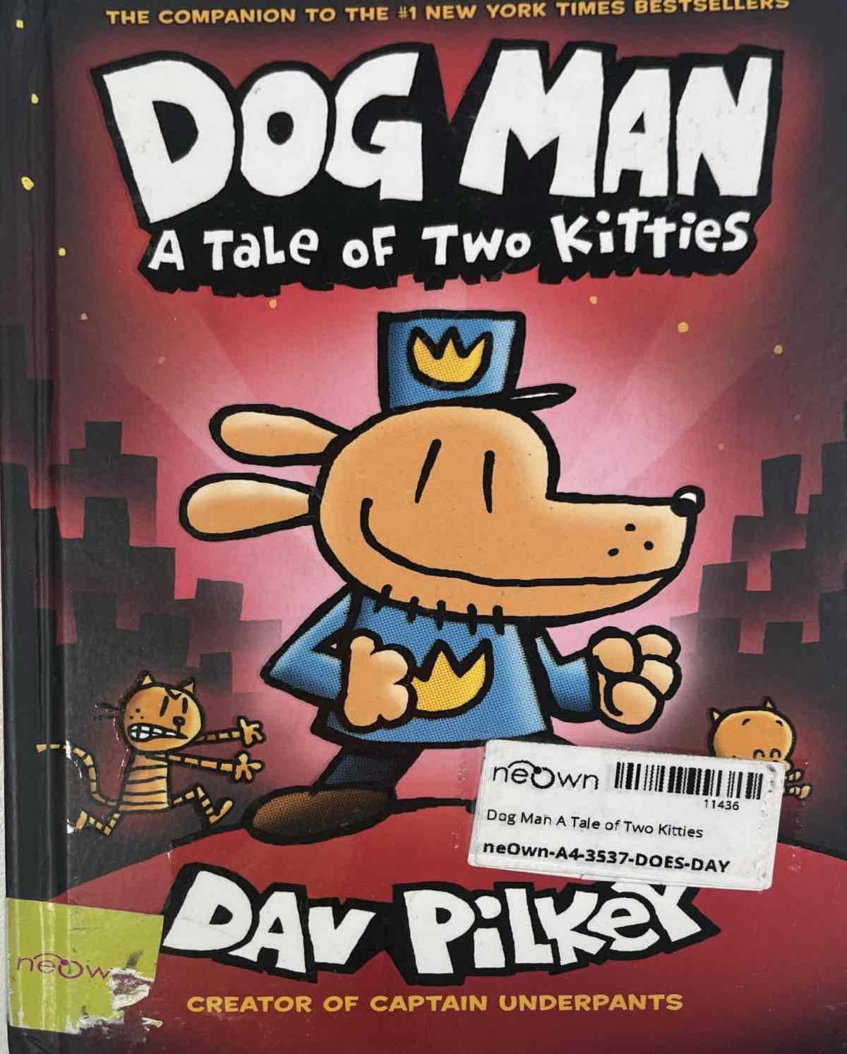 Dog Man #3 A Tale of Two Kitties