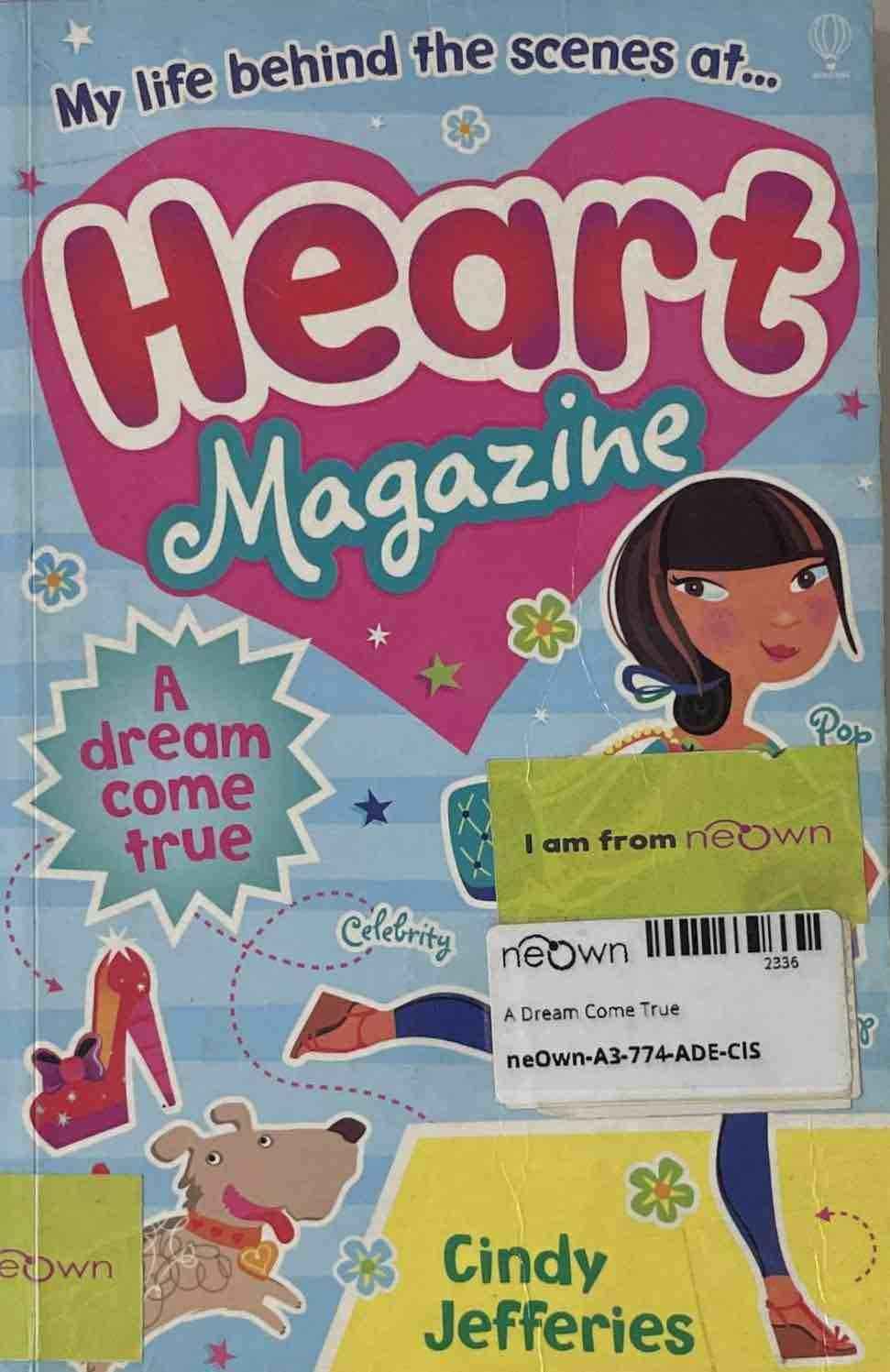 Heart Magazine: A Dream Come True