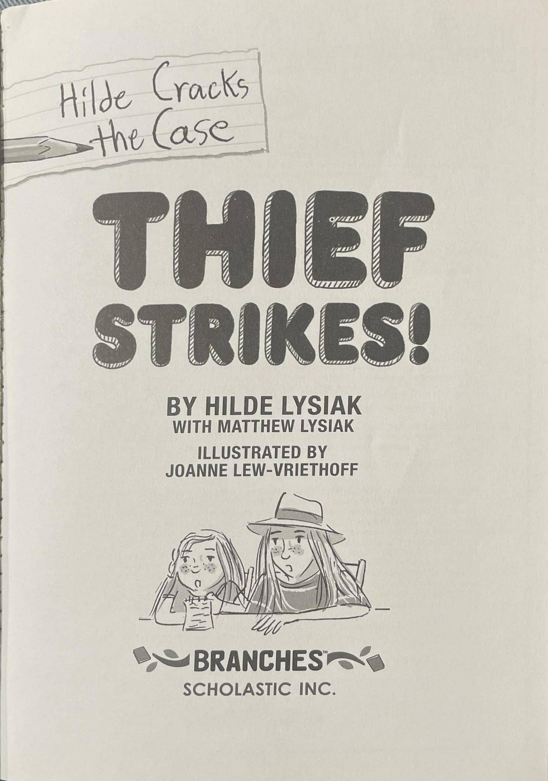 Hilde Cracks the Case #6 Thief Strikes!