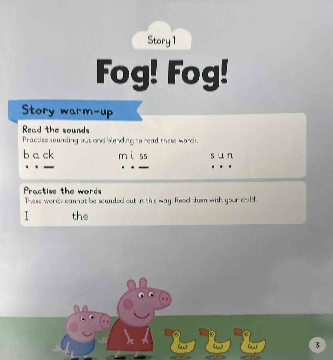 Learn with Peppa Pig Level 1, Book 5 Fog! Fog! and Pals in the Den