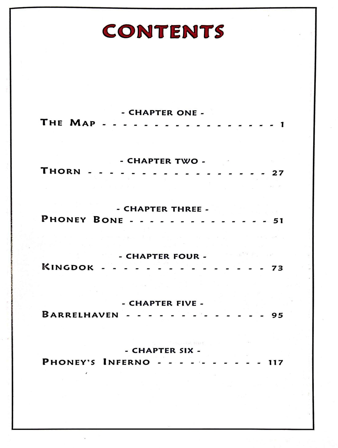 Bone #1 Out from Boneville