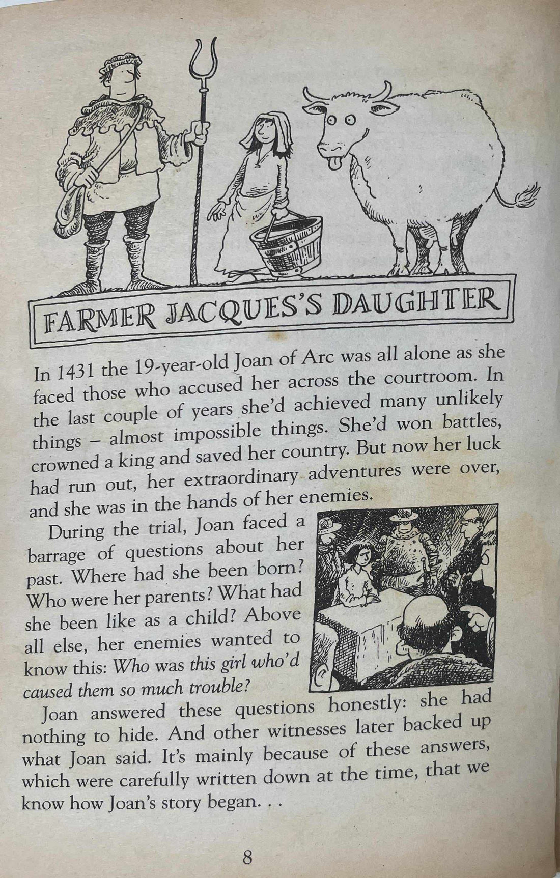 Dead Famous: Joan of Arc and her Marching Orders