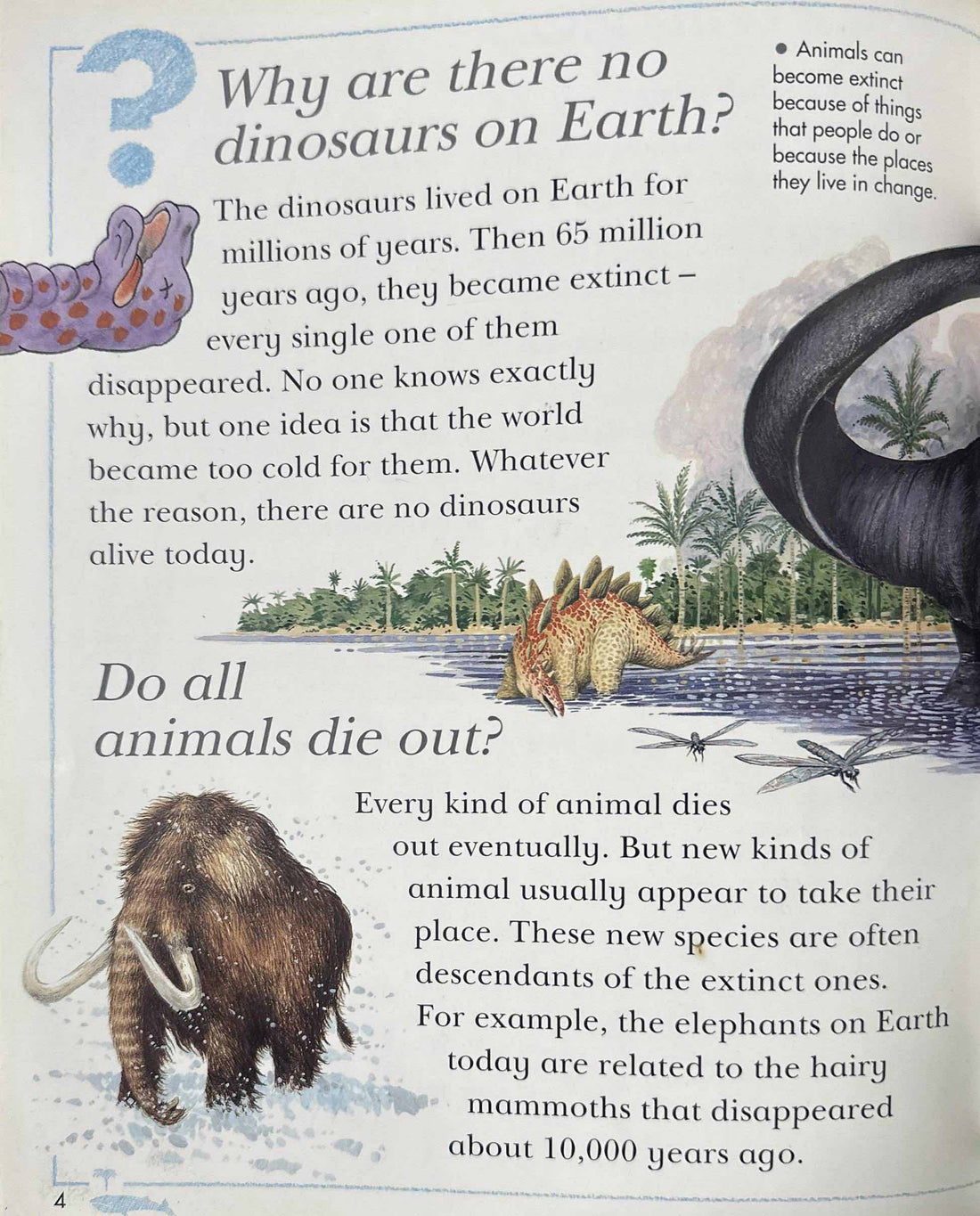 I Wonder Why: I Wonder Why The Dodo is Dead And Other Questions About Extinct and Endangered Animals