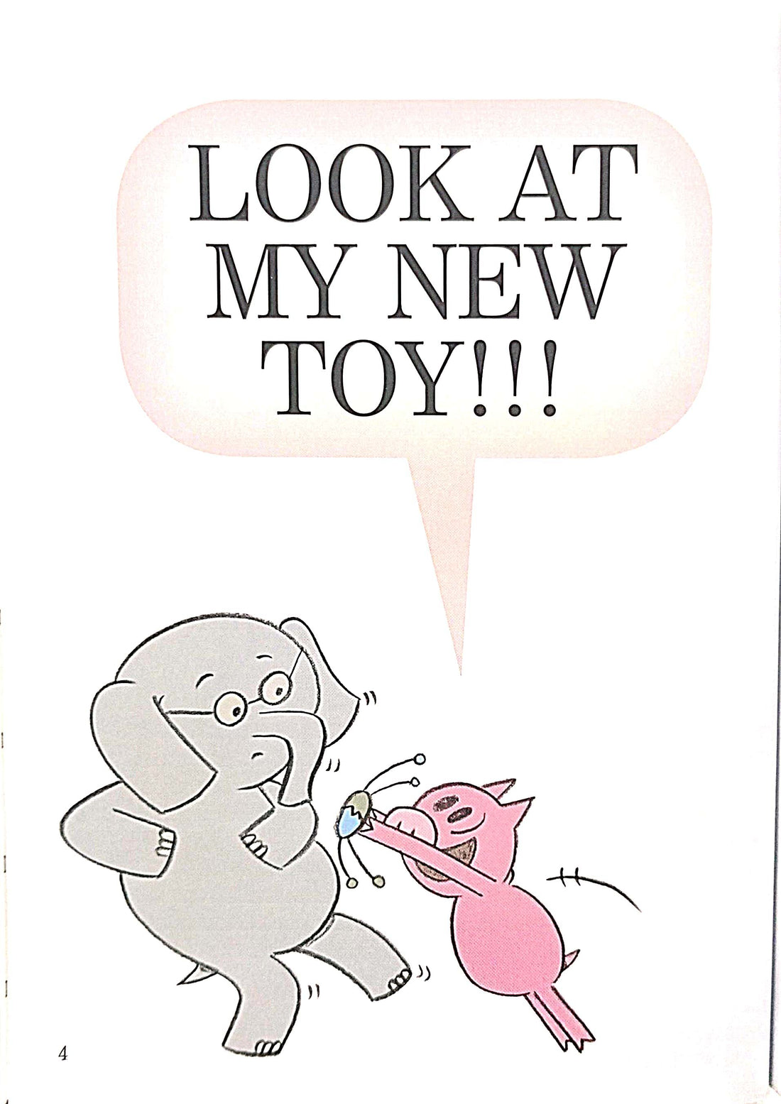 An Elephant & Piggie Book: I Love my New Toy!