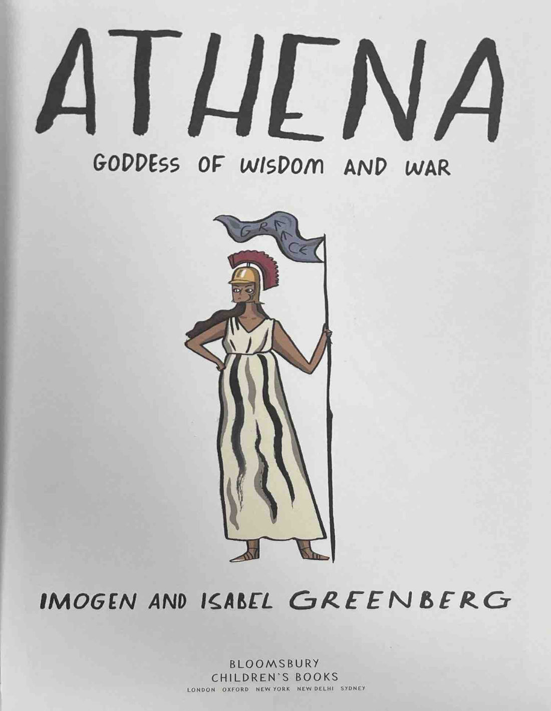 Tales of Great Goddesses Athena: Goddess of Wisdom and War