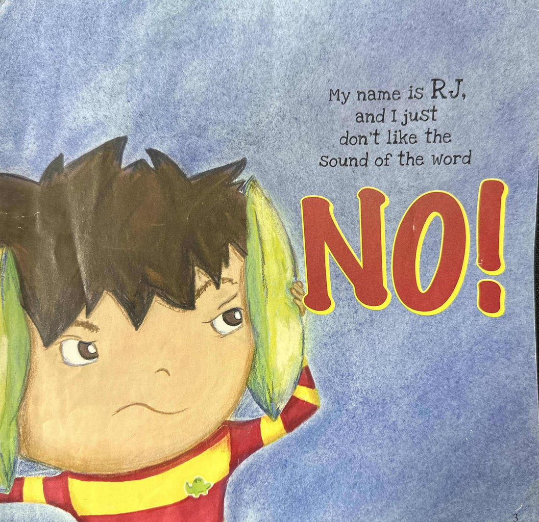 Best Me I Can Be!: I Just Don't Like the Sound of No!