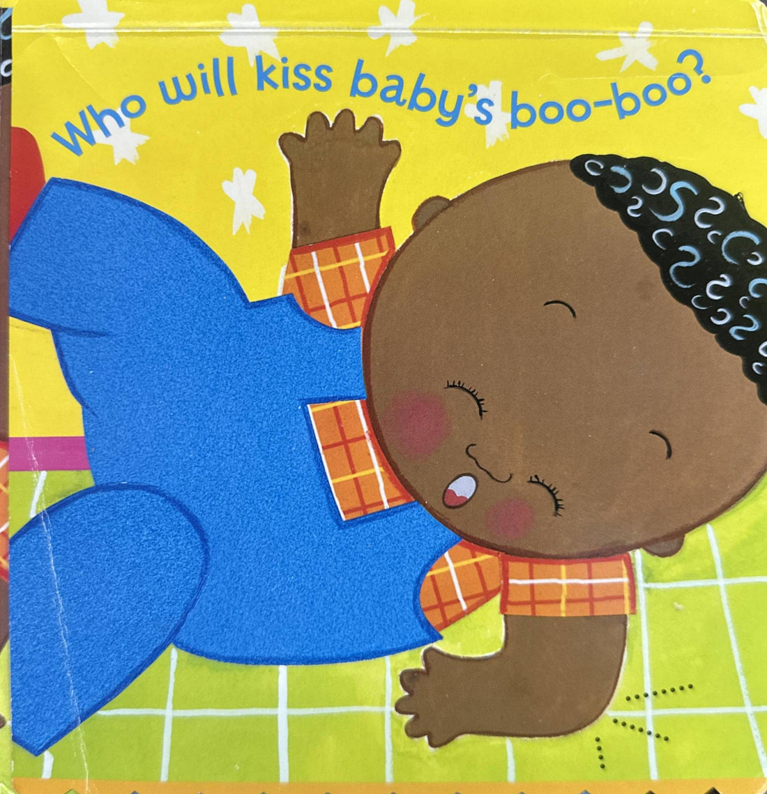 A Karen Katz Lift-the-Flap Book: Kiss Baby's Boo Boo