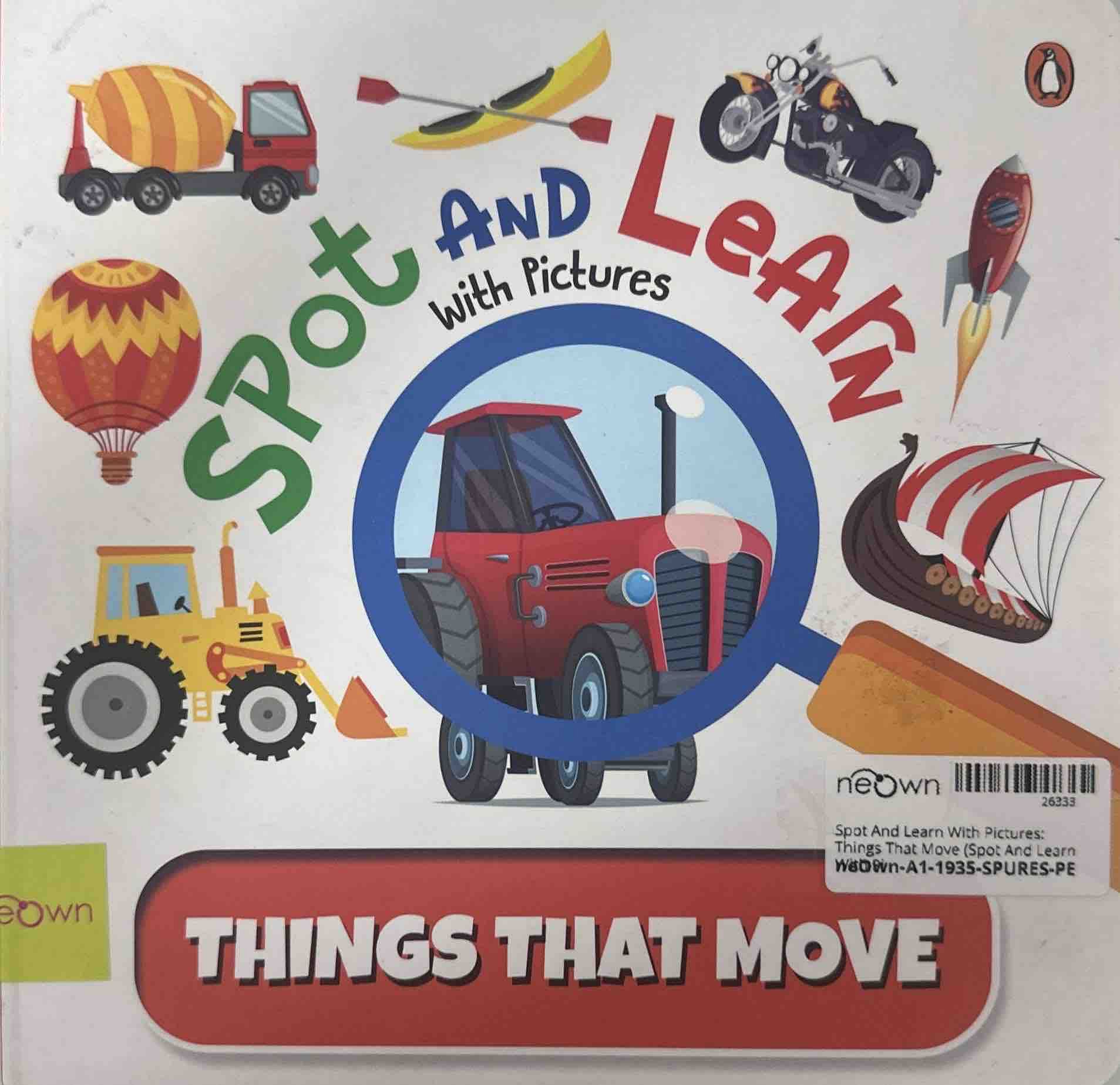 Spot And Learn With Pictures: Things That Move (Spot And Learn With Pi