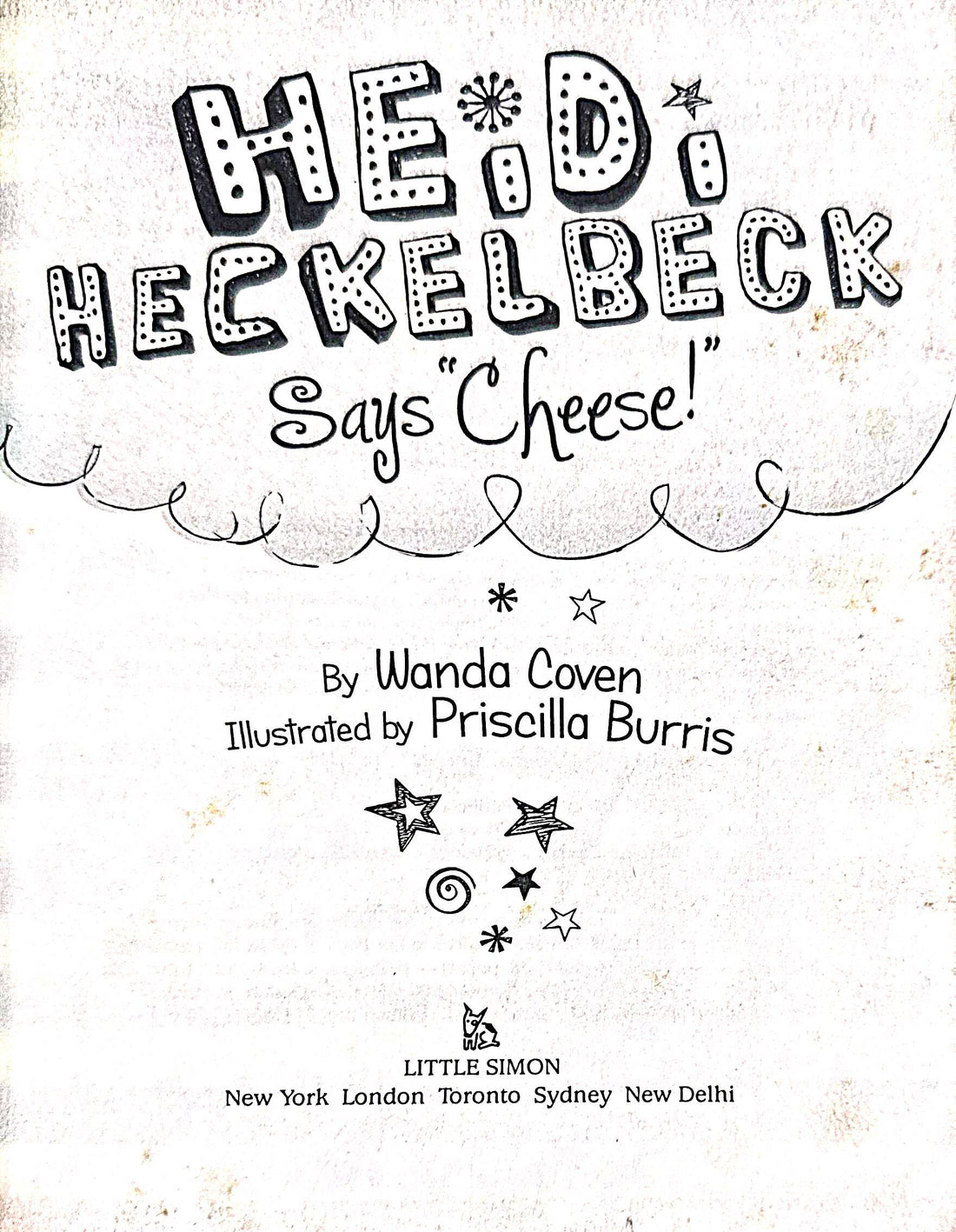 Heidi Heckelbeck #14 Heidi Heckelbeck Says "Cheese!"