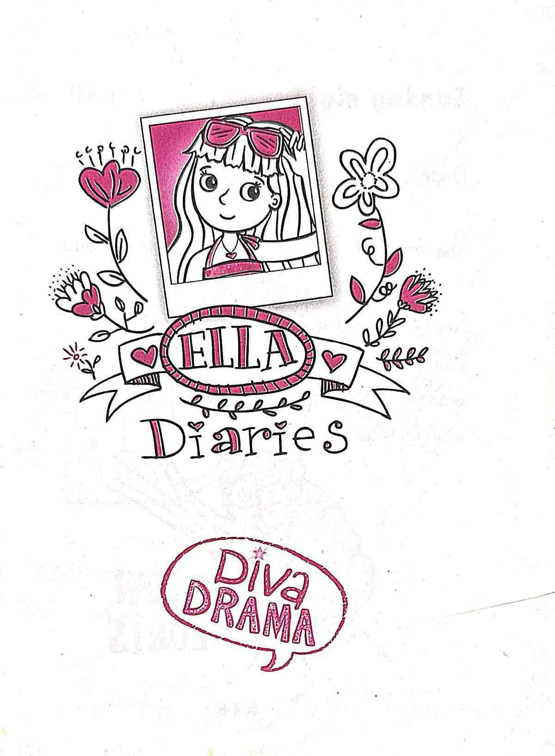 Ella Diaries #21 Diva Drama