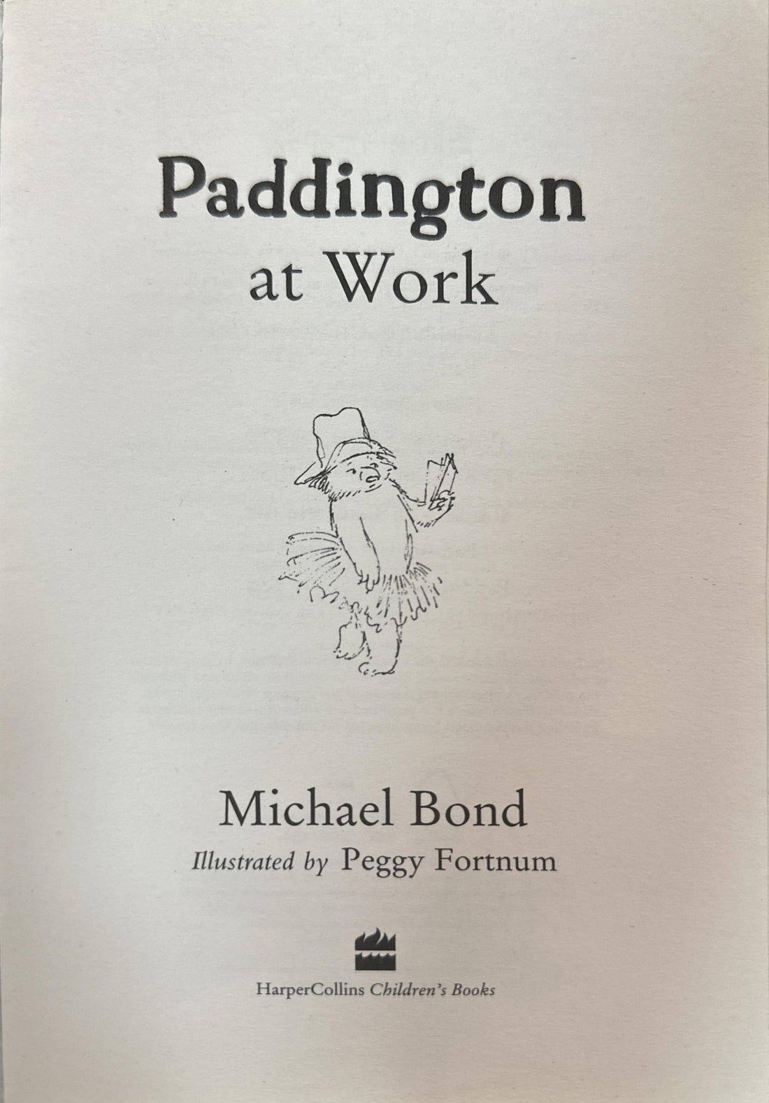 Paddington #7 Paddington at Work