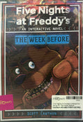 Five Nights At Freddy's Interactive Series #1 The Week Before