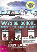 Wayside School #4 Wayside School Beneath the Cloud of Doom