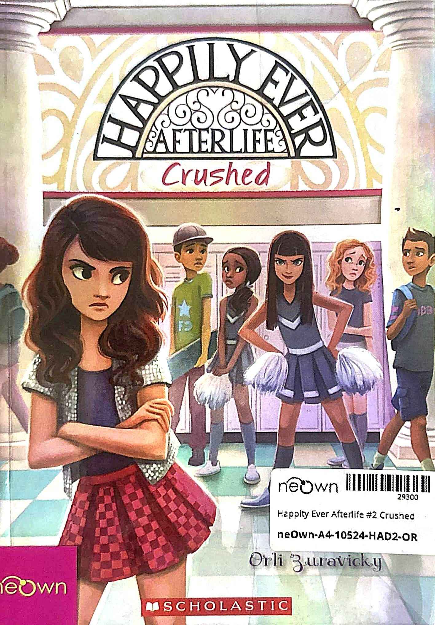 Happity Ever Afterlife #2 Crushed