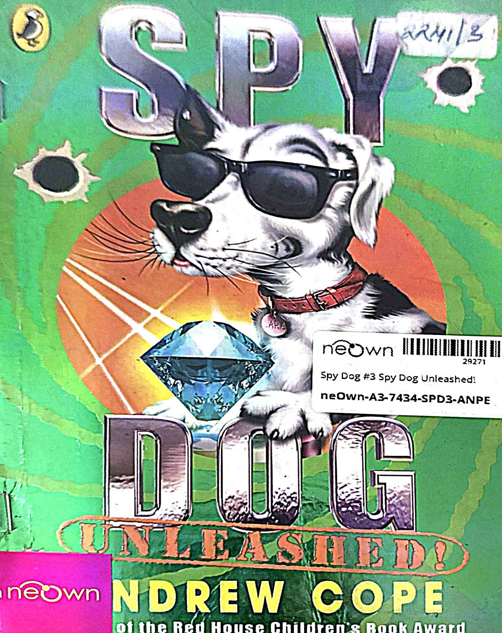 Spy Dog #3 Spy Dog Unleashed!