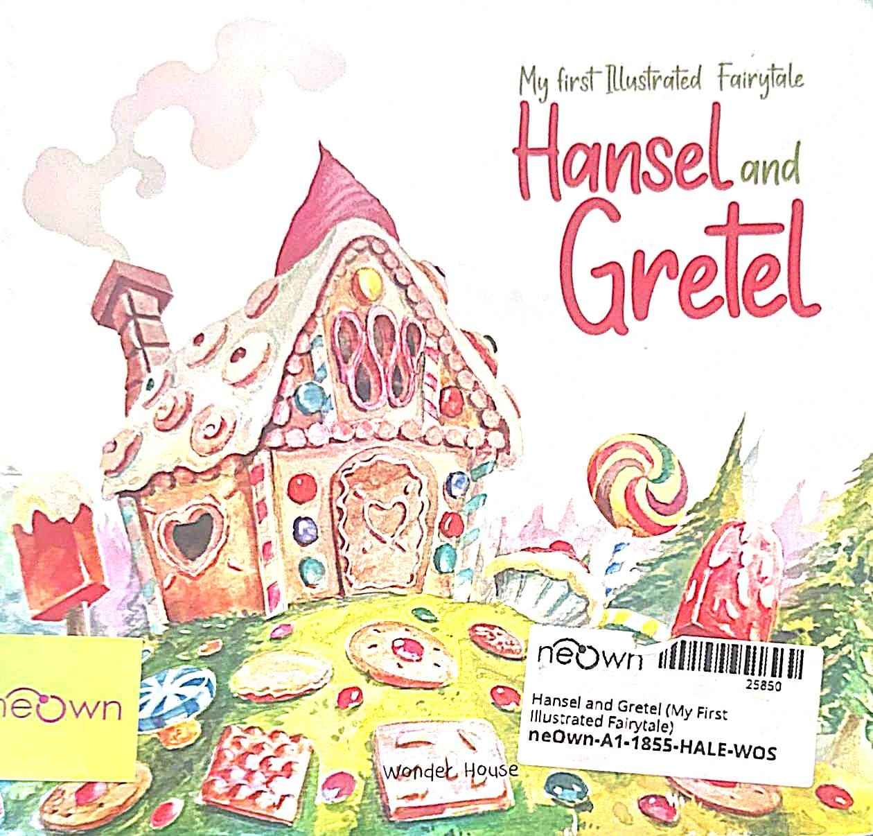 Hansel and Gretel (My First Illustrated Fairytale) (Board Book)