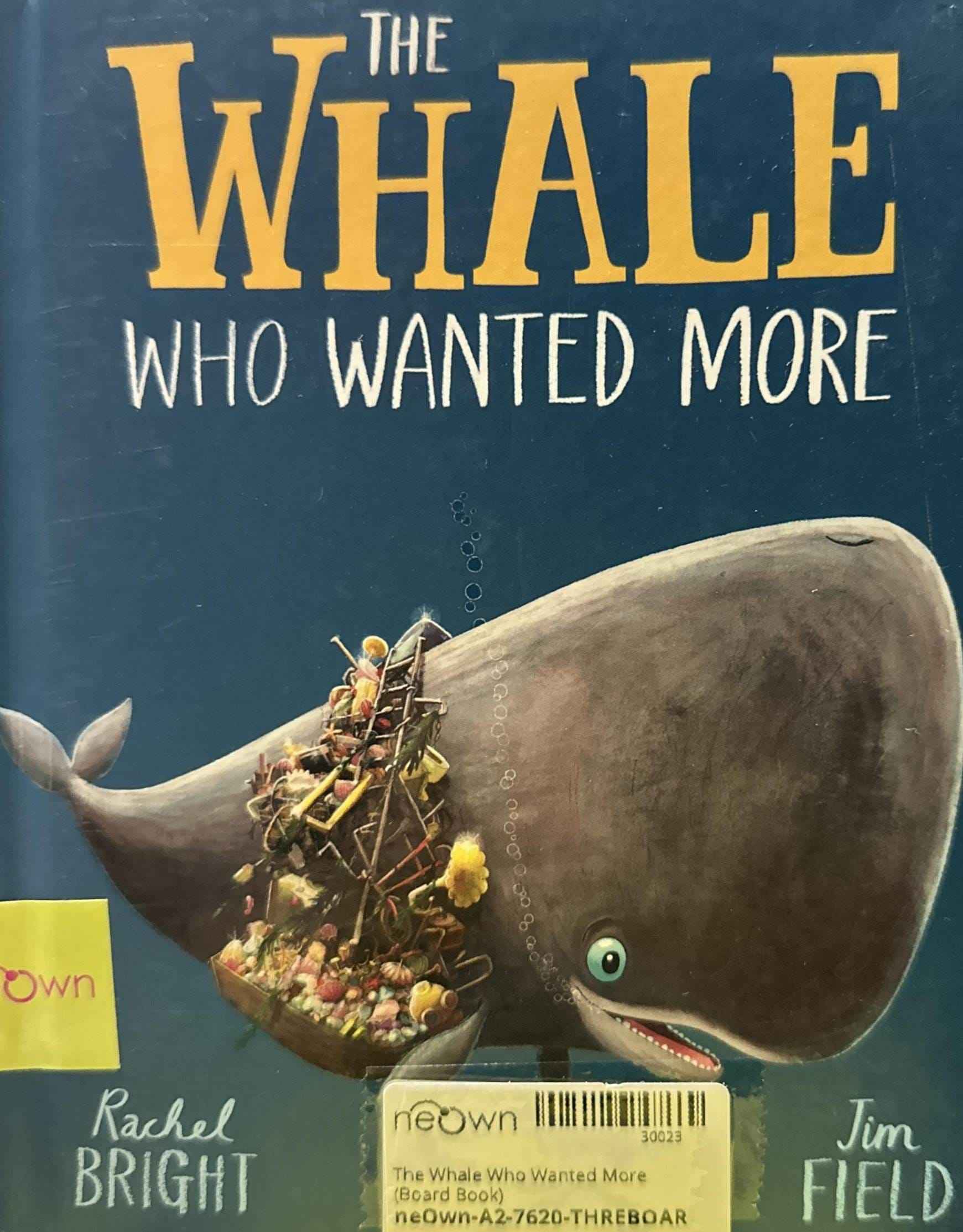 The Whale Who Wanted More (Board Book)