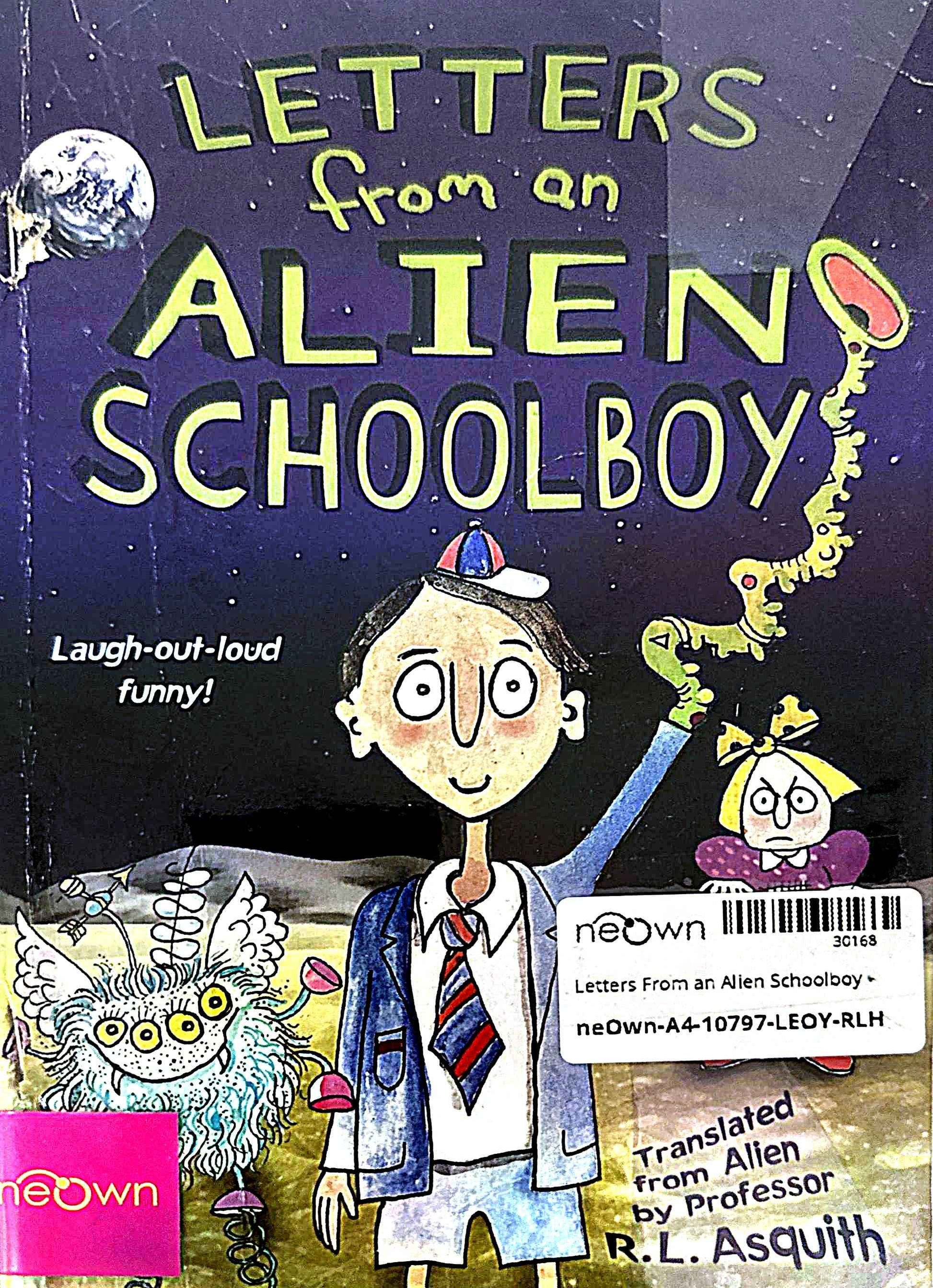 Letters From an Alien Schoolboy