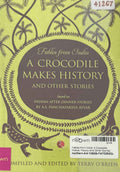 Fables from India: A Crocodile Makes History and Other Stories