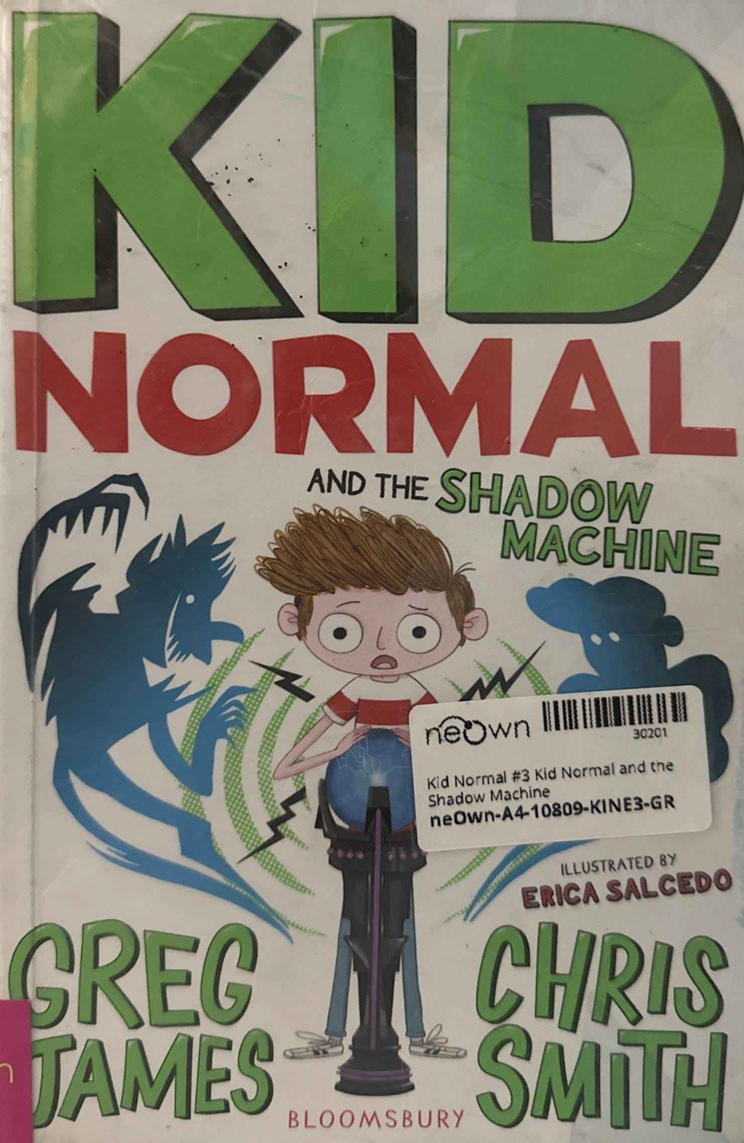 Kid Normal #3 Kid Normal and the Shadow Machine