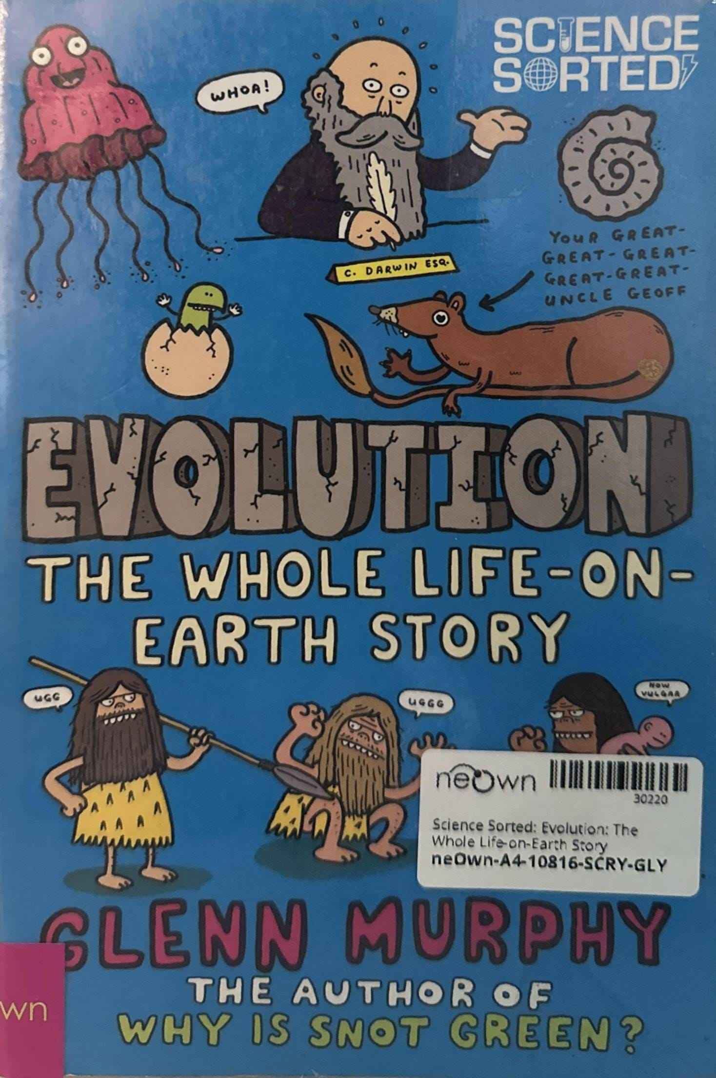 Science Sorted: Evolution: The Whole Life-on-Earth Story