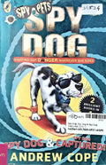 Spy Dog: Spy Dog & Spy Dog Captured! (2 in 1)