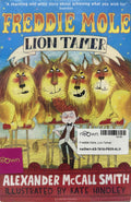 Freddie Mole, Lion Tamer