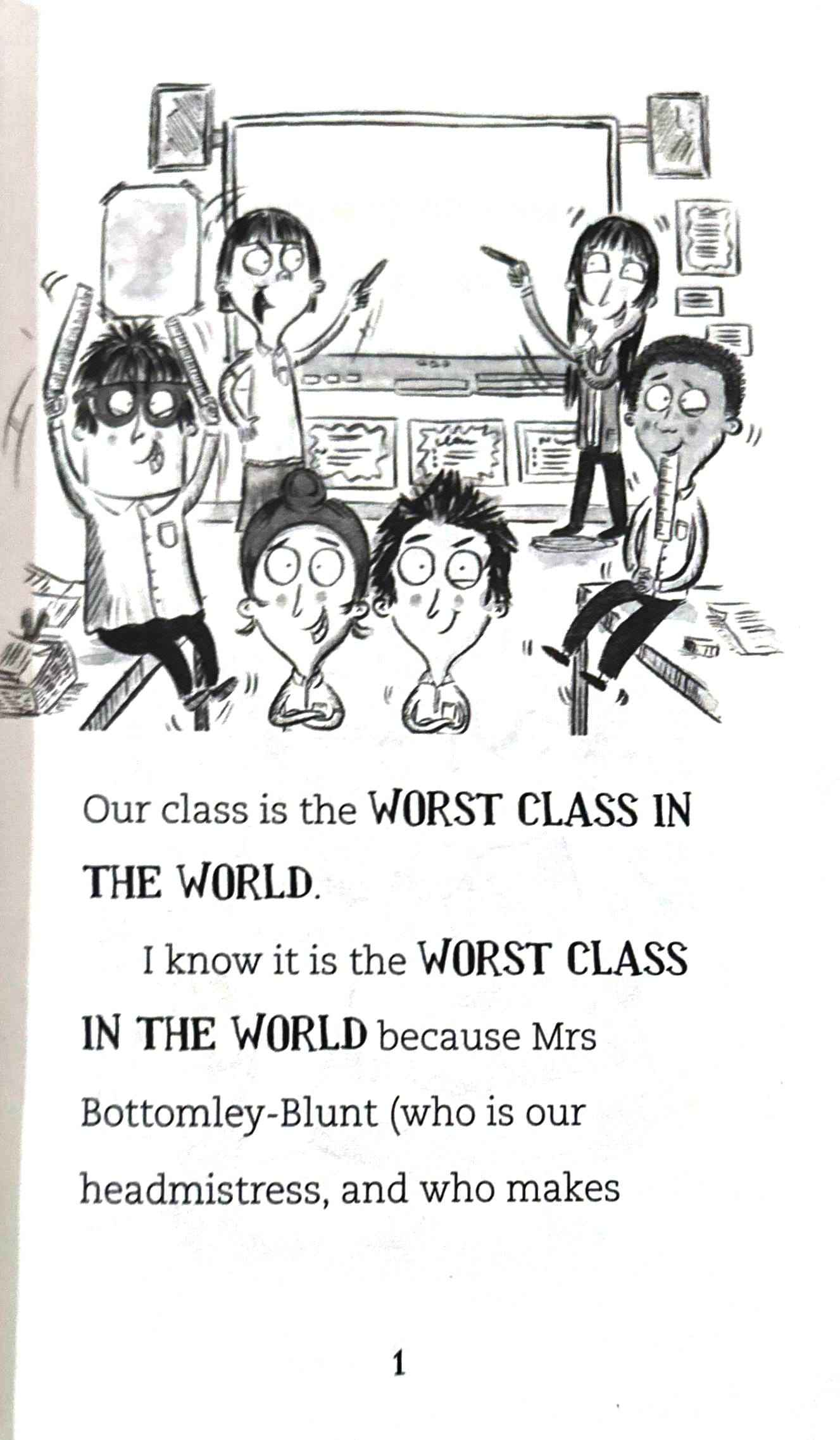 The Worst Class in the World #4 The Worst Class in the World Goes Wild!