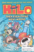 Hilo #5 Then Everything Went Wrong