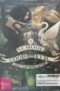The School for Good and Evil #3 The Last Ever After