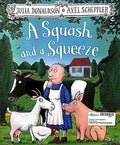 A Squash and a Squeeze (Paperback)