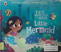 Ten Minutes to Bed: Little Mermaid (Board Book)