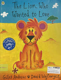 The Lion Who Wanted to Love (Paperback)