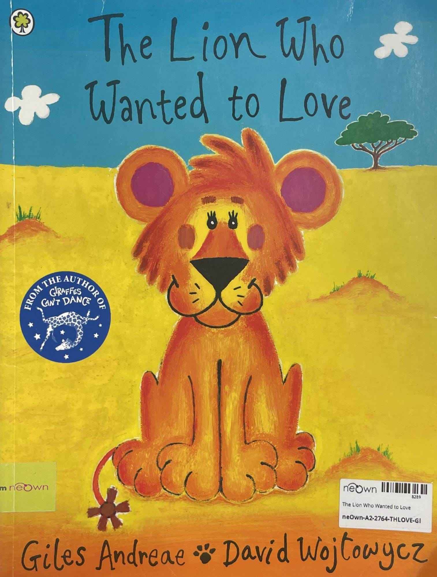 The Lion Who Wanted to Love (Paperback)