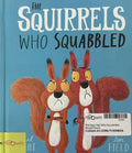 The Squirrels Who Squabbled (Board Book)