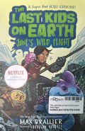 The Last Kids on Earth #5.5 June's Wild Flight
