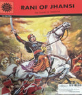 Amar Chitra Katha: Rani of Jhansi: The Flame of Freedom