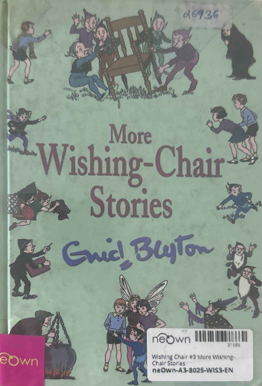 Wishing Chair #3 More Wishing-Chair Stories