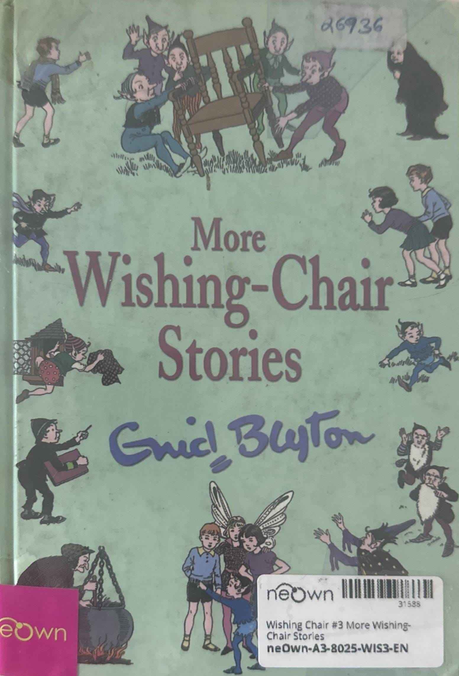 Wishing Chair #3 More Wishing-Chair Stories