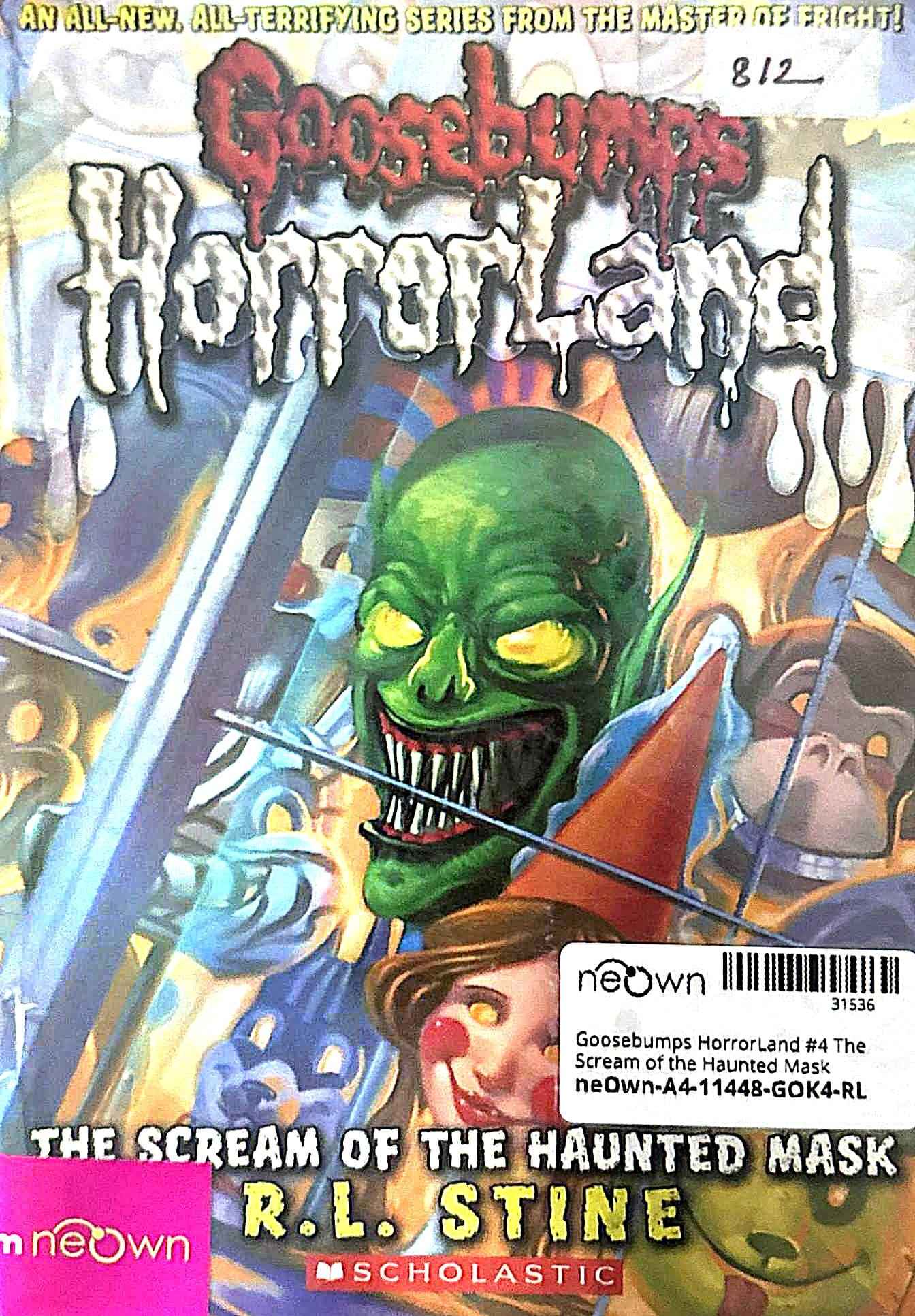 Goosebumps HorrorLand #4 The Scream of the Haunted Mask