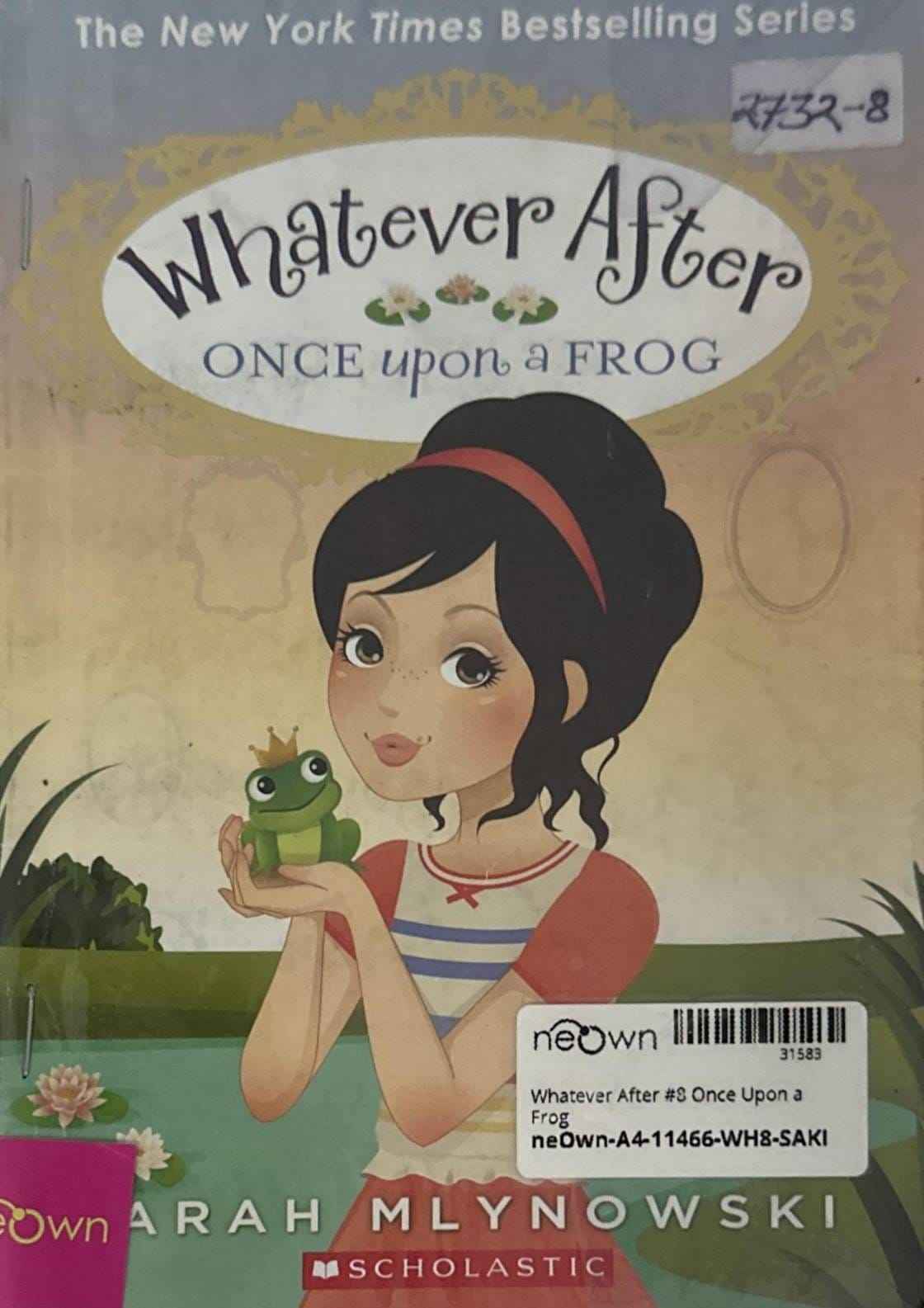 Whatever After #8 Once Upon a Frog