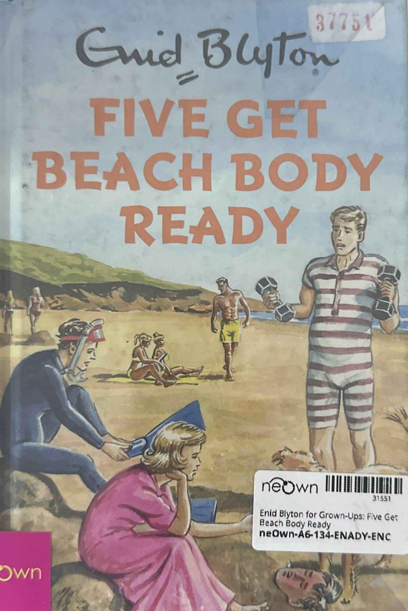 Enid Blyton for Grown-Ups: Five Get Beach Body Ready